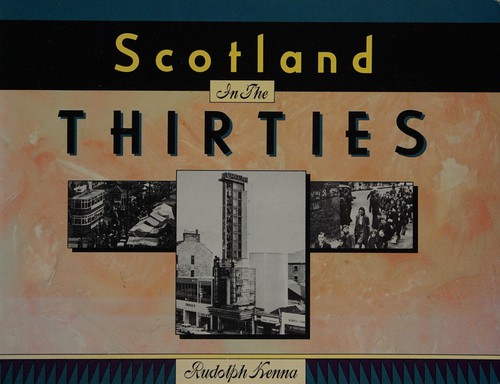 Scotland in the thirties
