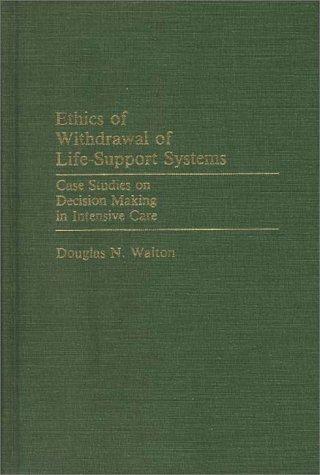 Ethics of withdrawal of life-support systems