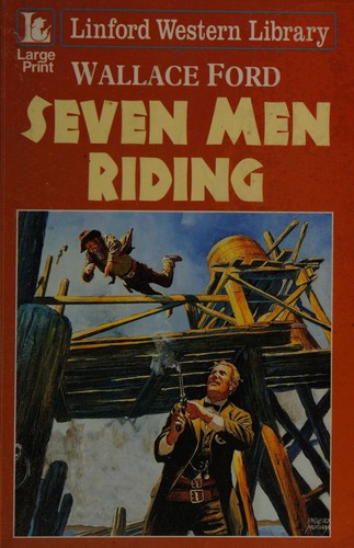 Seven Men Riding