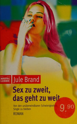Sex zu zweit, das geht zu weit