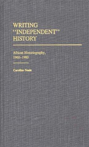 Writing "independent" history