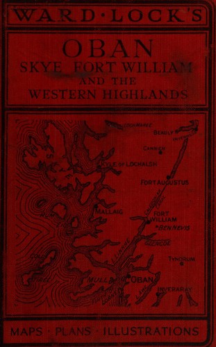 Guide to Oban, Fort William, Skye, Iona, Staffa and Western Scotland