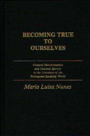Becoming true to ourselves