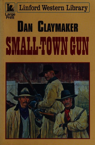 Small-Town Gun