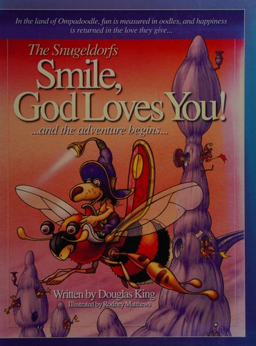 Smile, God Loves You!