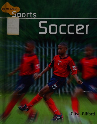 Soccer (Tell Me About Sports)