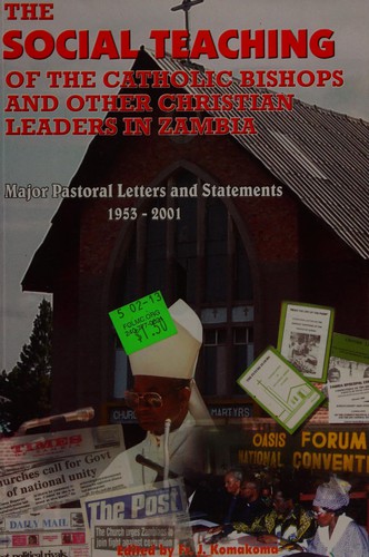 The social teaching of the Catholic bishops and other Christian leaders in Zambia