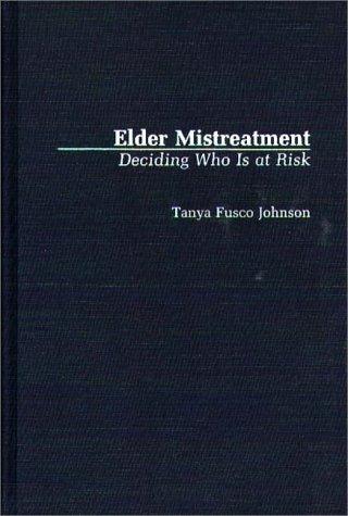 Elder mistreatment