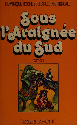Sous l'araignée du sud