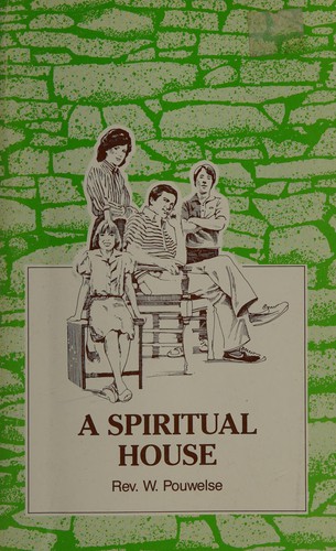 A Spiritual House