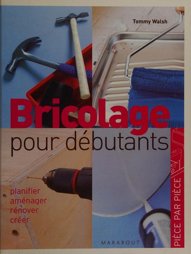 Bricolage facile