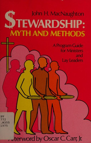 Stewardship-myth and methods