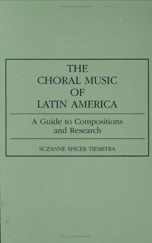 The choral music of Latin America