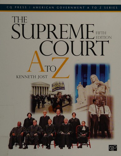 The Supreme Court A to Z