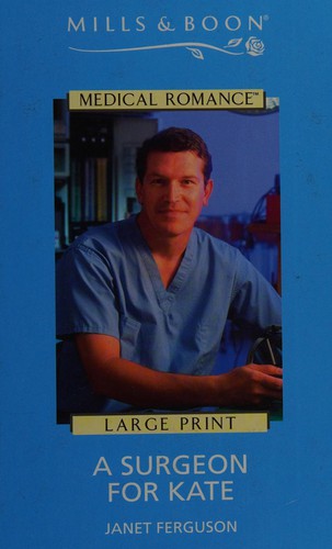 A Surgeon For Kate