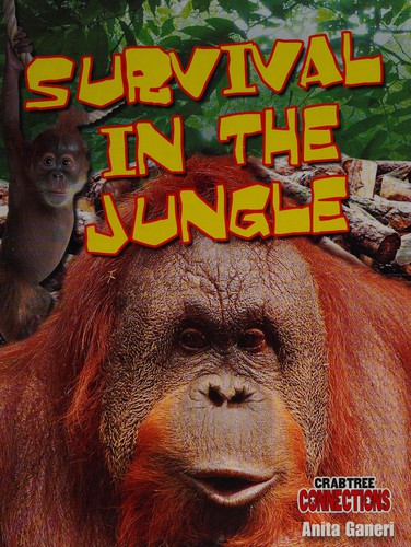 How to survive in a jungle