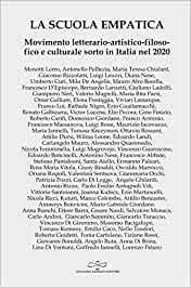 La scuola empatica. Movimento letterario-artistico-filosofico e culturale sorto in Italia nel 2020