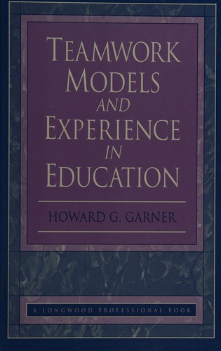 Teamwork models and experience in education