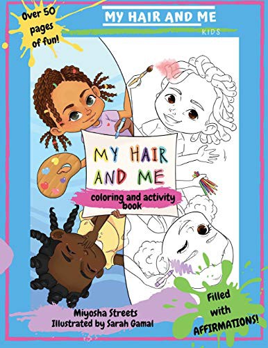 My Hair and Me