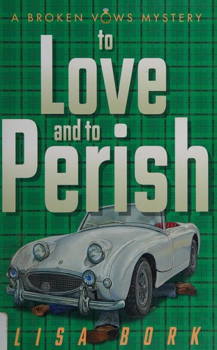 To love and to perish