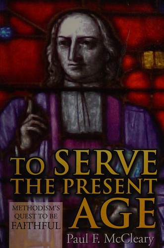 To serve the present age