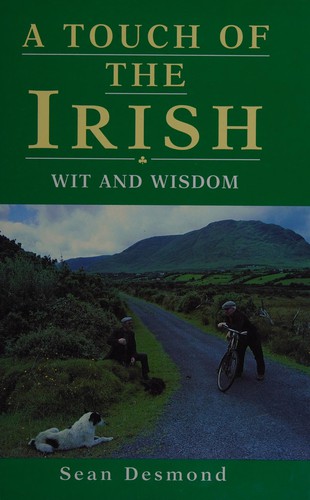 Touch of the Irish Wit and Wisdom