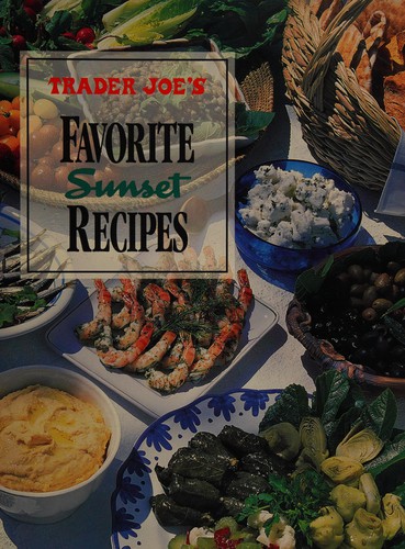 Trader Joe's favorite Sunset recipes