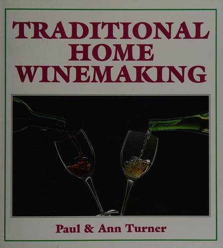 Traditional home winemaking