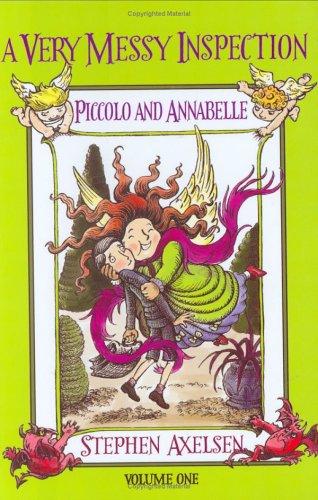A Very Messy Inspection (Piccolo & Annabelle)