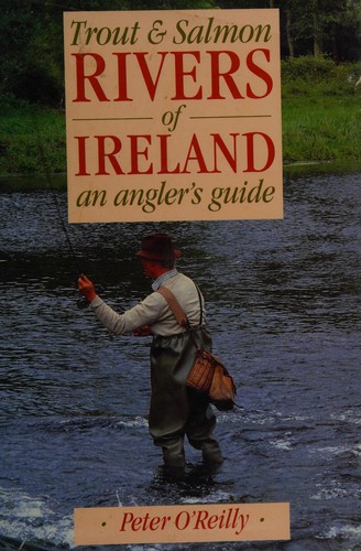 Trout and salmon rivers of Ireland