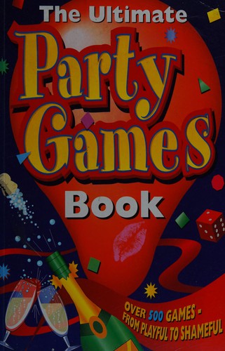 The ultimate party games book