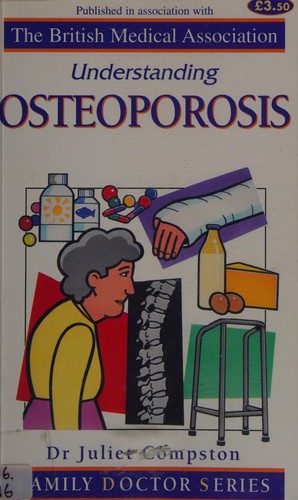 Osteoporosis (Understanding)