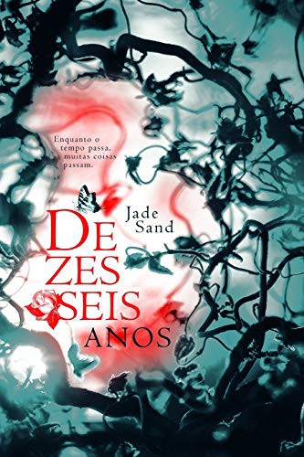 Dezesseis Anos