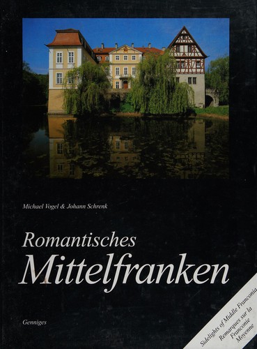 Romantisches Mittelfranken