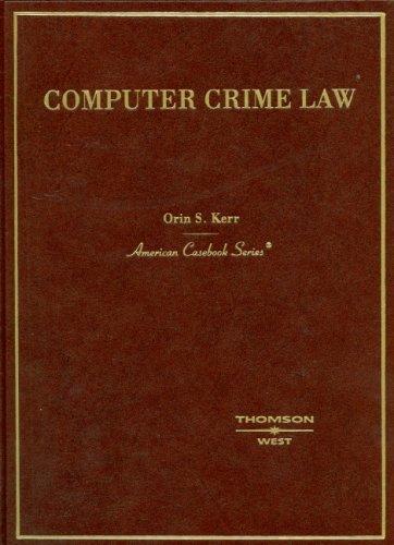 Kerr's Computer Crime Law