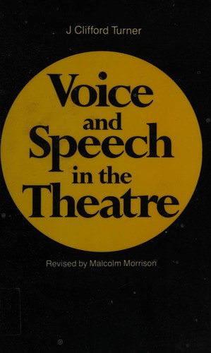 Voice and speech in the theatre