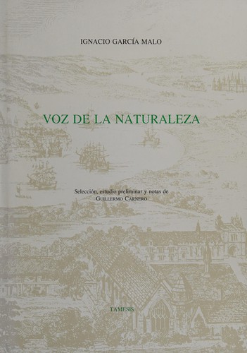 Voz De LA Naturaleza (Coleccion Tamesis. Serie B, Textos, 40)