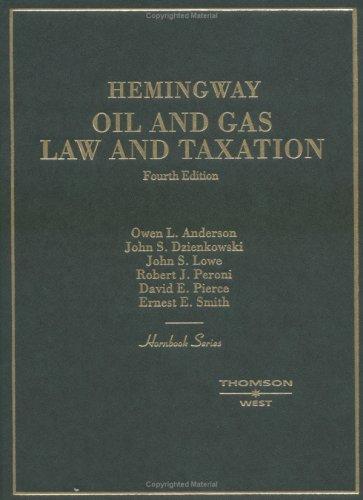 Hemingway oil and gas law and taxation