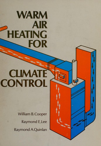 Warm air heating for climate control