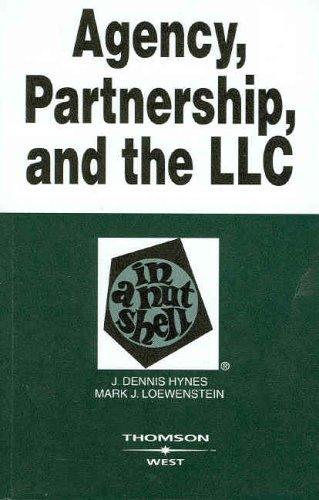 Agency, Partnership and the LLC in a Nutshell (Nutshell Series)