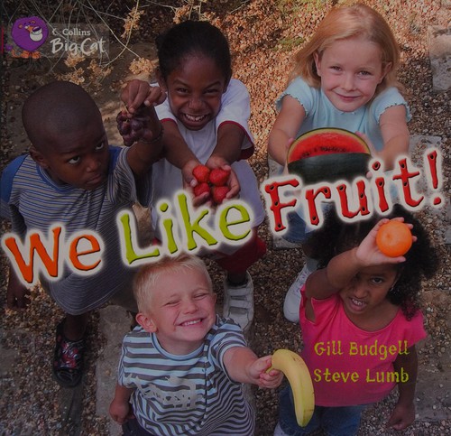 We Like Fruit!