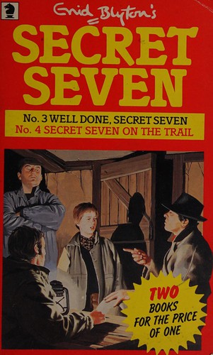 Well Done, Secret Seven / Secret Seven on the trail