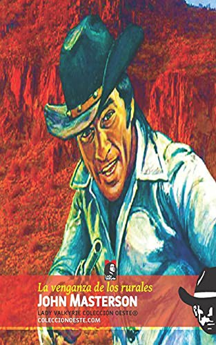 La venganza de los rurales