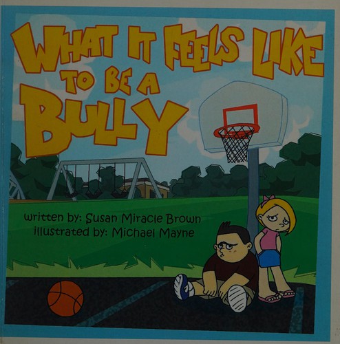 What it feels like to be a bully