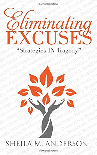 Eliminating Excuses