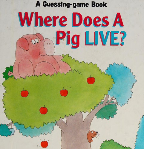 Where does a pig live?
