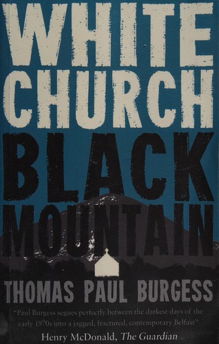 White Church, Black Mountain