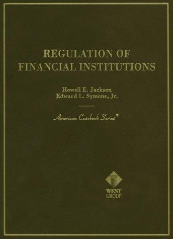 Regulation of financial institutions