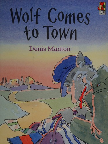 Wolf comes to town