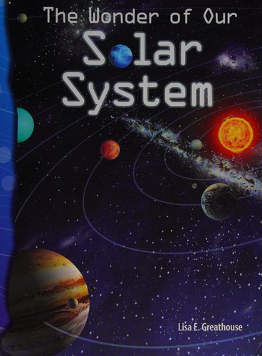 The wonder of our solar system